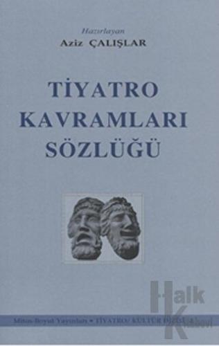 Tiyatro Kavramları Sözlüğü