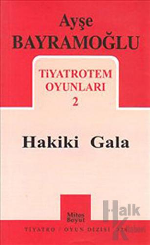 Tiyatrotem Oyunları 2 : Hakiki Gala - Halkkitabevi