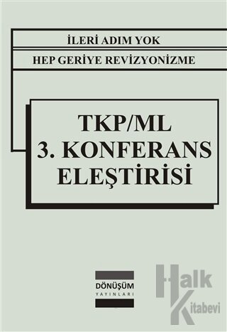 TKP/ML 3. Konferans Eleştirisi