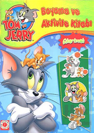 Tom ve Jerry - Boyama ve Aktivite Kitabı - Halkkitabevi