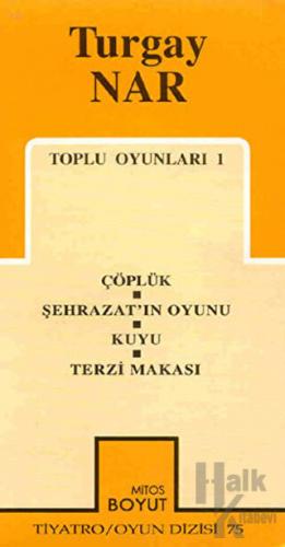 Toplu Oyunları 1 Çöplük / Şehrazat’ın Oyunu / Kuyu / Terzi Makası