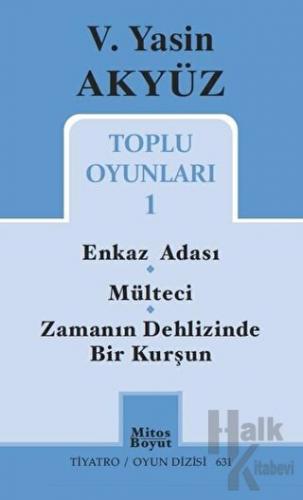 Toplu Oyunları 1 / Enkaz Adası - Mülteci - Zamanın Dehlizinde Bir Kurşun