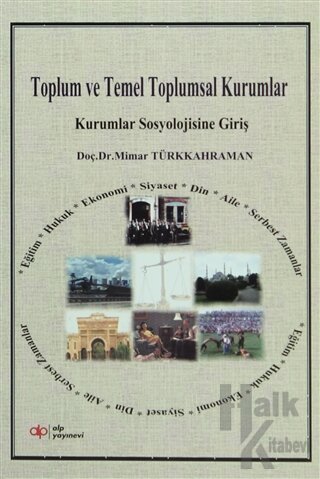 Toplum ve Temel Toplumsal Kurumlar