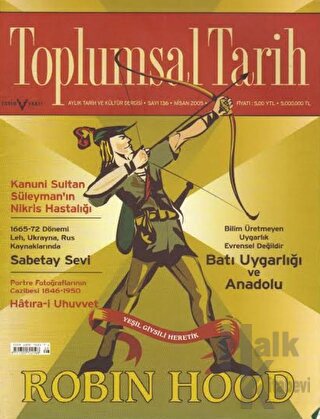 Toplumsal Tarih Dergisi Sayı: 136 - Halkkitabevi