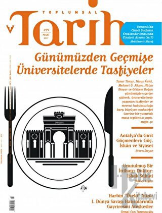 Toplumsal Tarih Dergisi Sayı: 279 Mart 2017 - Halkkitabevi