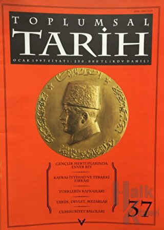 Toplumsal Tarih Dergisi Sayı: 37 - Halkkitabevi