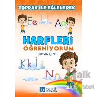 Toprak ile Eğlenerek Harfleri Öğreniyorum