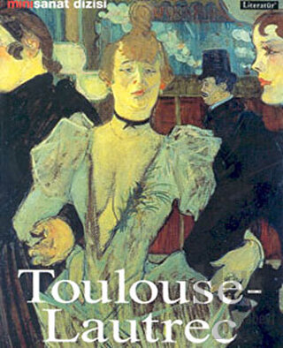 Toulouse - Lautrec - Halkkitabevi