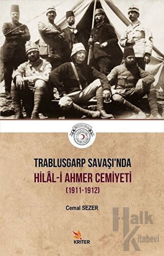 Trablusgarp Savaşı'nda Hilal-i Ahmer Cemiyeti (1911-1912)