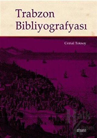 Trabzon Bibliyografyası