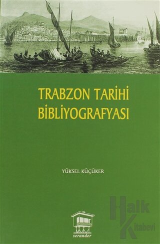 Trabzon Tarihi Bibliyografyası