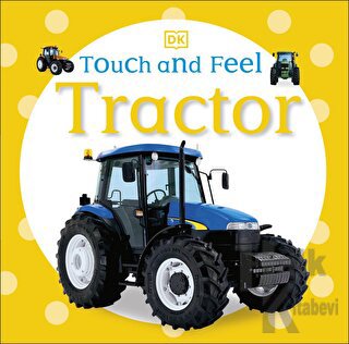 Tractor - Tounch and Feel (Ciltli)