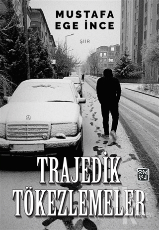 Trajedik Tökezlemeler - Halkkitabevi