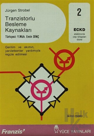 Tranzistorlu Besleme Kaynakları