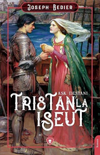 Tristanl'a Iseut Aşk Destanı