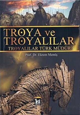 Troya ve Troyalılar - Halkkitabevi