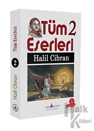 Halil Cibran - Tüm Eserleri 2