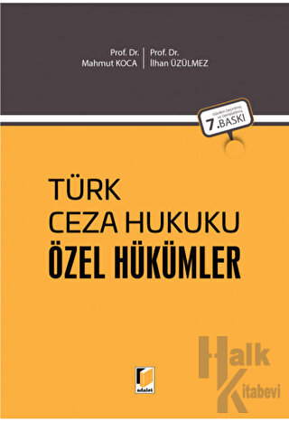Türk Ceza Hukuku Özel Hükümler (Tıpkı Baskı) (Ciltli)