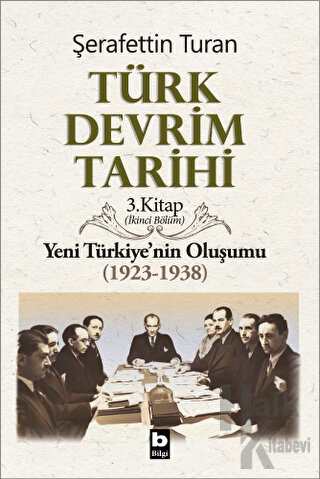 Türk Devrim Tarihi 3. Kitap (İkinci Bölüm)