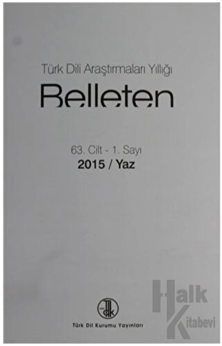 Türk Dili Araştırmaları Yıllığı - Belleten 2015 / Yaz