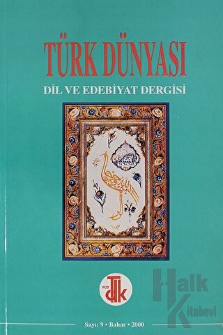 Türk Dünyası Dil ve Edebiyat Dergisi: Bahar 2000/ 9. Sayı - 2000