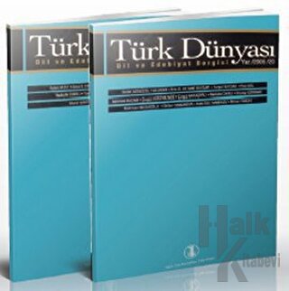Türk Dünyası Dil ve Edebiyat Dergisi Sayı: 19 - Halkkitabevi