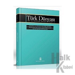 Türk Dünyası Dil ve Edebiyat Dergisi Sayı: 24 - Halkkitabevi