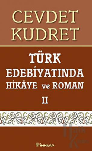 Türk Edebiyatında Hikaye ve Roman 2 - Halkkitabevi