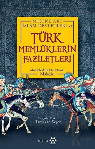 Türk Memlüklerin Faziletleri