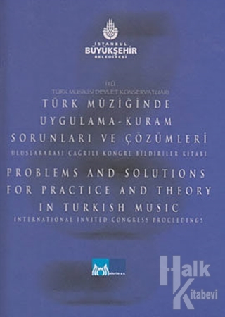 Türk Müziğinde Uygulama-Kuram Sorunları ve Çözümleri - Uluslararası Ça