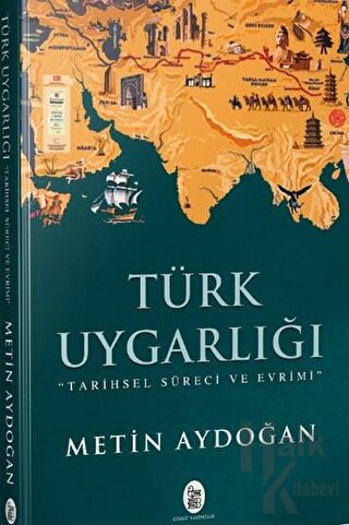 Türk Uygarlığı