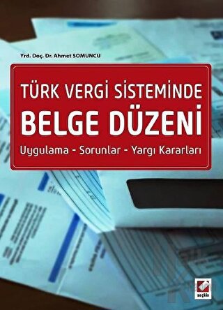 Türk Vergi Sisteminde Belge Düzeni