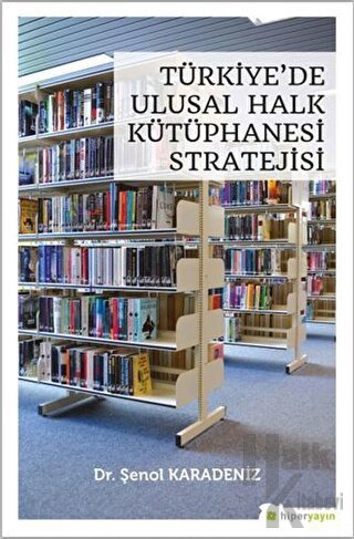 Türkiye’de Ulusal Halk Kütüphanesi Stratejisi - Halkkitabevi
