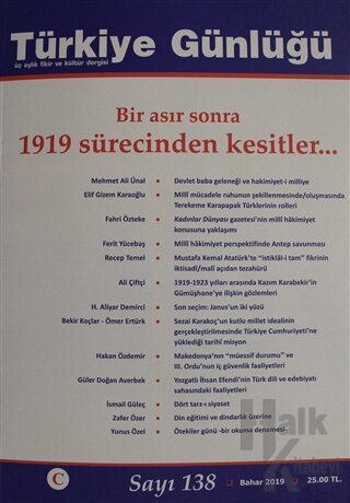 Türkiye Günlüğü Dergisi Sayı: 138 Bahar 2019