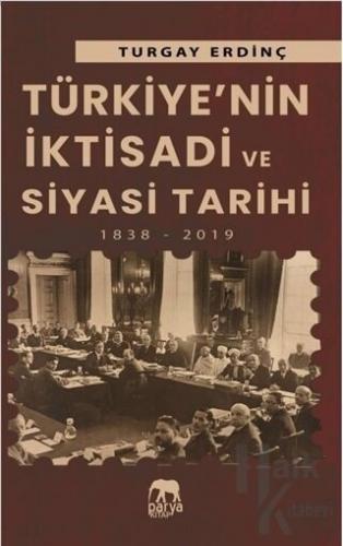 Türkiye’nin İktisadi ve Siyasi Tarihi