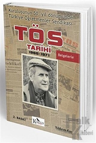 Türkiye Öğretmenler Sendikası Tarihi (TÖS)