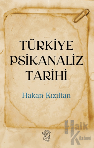 Türkiye Psikanaliz Tarihi - Halkkitabevi