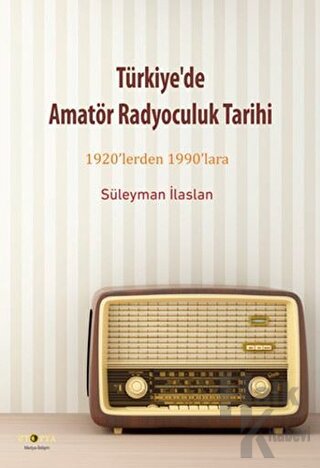 Türkiye'de Amatör Radyoculuk Tarihi