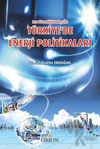 Türkiye'de Enerji Politikaları - Halkkitabevi