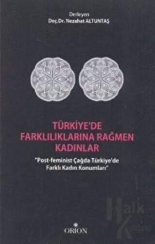 Türkiye'de Farklılıklarına Rağmen Kadınlar