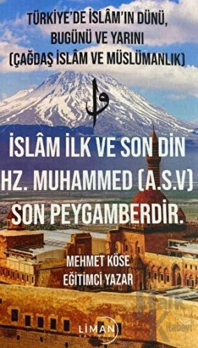 Türkiye'de İslam'ın Dünü, Bugünü ve Yarını (Çağdaş İslam ve Müslümanlık)