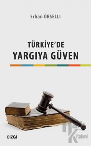 Türkiye'de Yargıya Güven