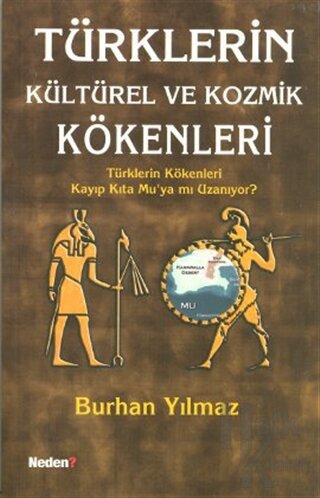 Türklerin Kültürel ve Kozmik Kökenleri