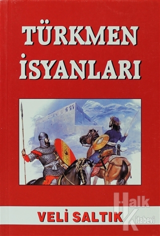 Türkmen İsyanları - Halkkitabevi