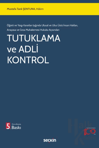 Tutuklama ve Adli Kontrol