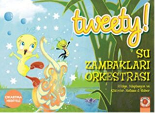 Tweety : Su Zambakları Orkestrası