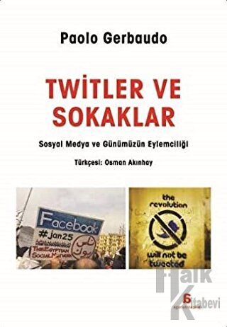 Twitler Ve Sokaklar