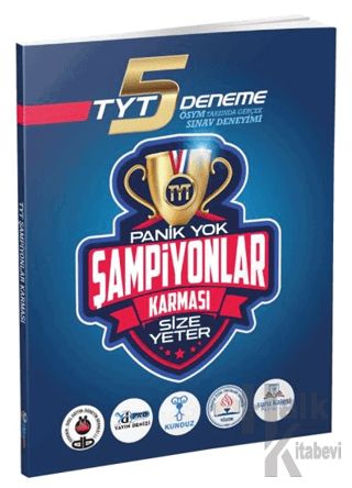 TYT 5 Deneme Panik Yok Şampiyonlar Karması Size Yeter