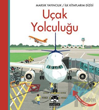 Uçak Yolculuğu - İlk Kitaplarım