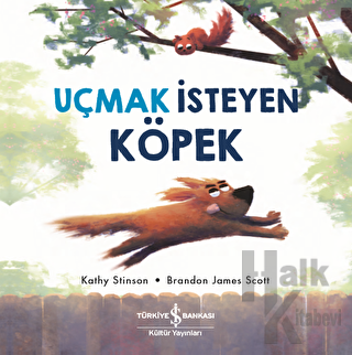 Uçmak İsteyen Köpek